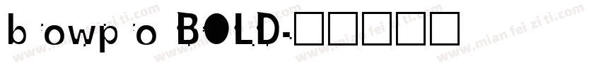 browpro BOLD字体转换